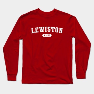 Lewiston, Maine Long Sleeve T-Shirt